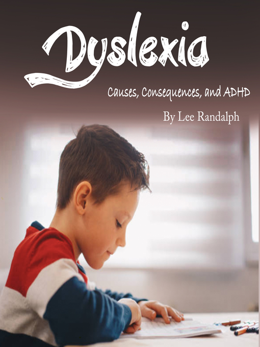 Title details for Dyslexia by Lee Randalph - Wait list